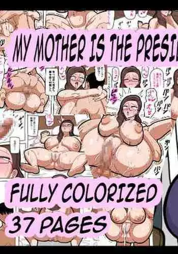 Kaa-san wa Onna Shachou | My Mother is the President