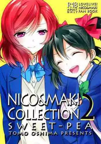 (Makitan!) [Sweet Pea (Ooshima Tomo)] Nico-chan ga Kaze o Hiki mashita | NICO-CHAN HAS CAUGHT A COLD (Nico&Maki Collection 2) (Love Live!) [English] [WindyFall Scanlations]