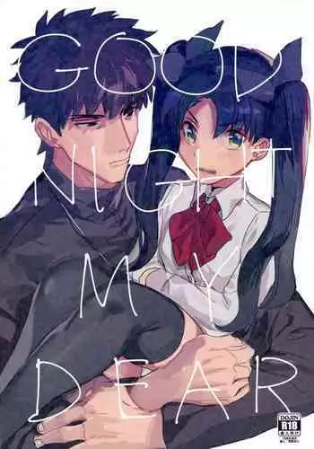 GOOD NIGHT MY DEAR